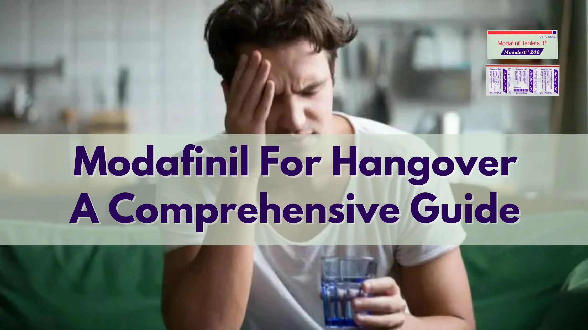 modafinil-for-hangover-a-comprehensive-guide