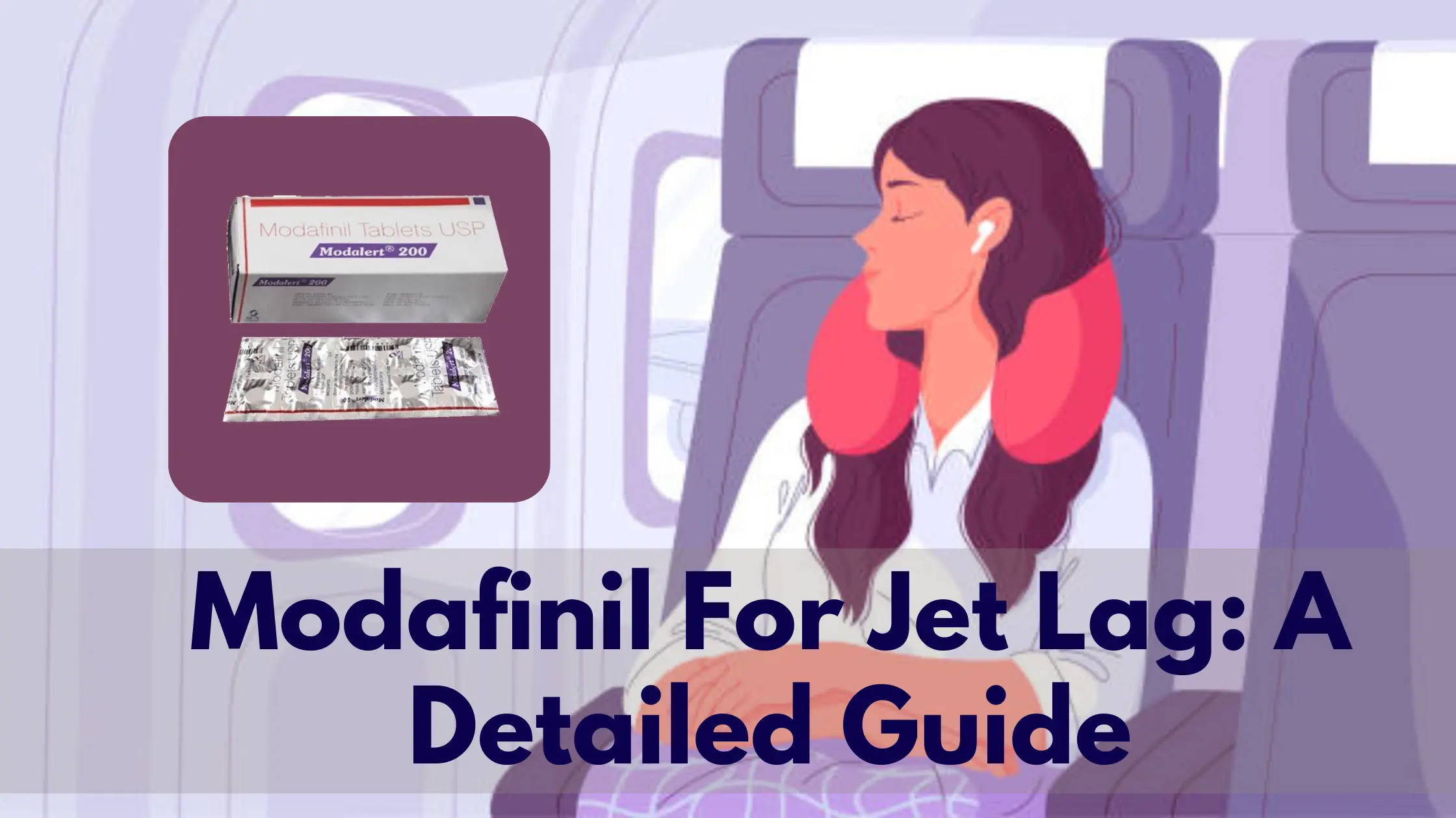 modafinil-for-jet-lag-a-detailed-guide